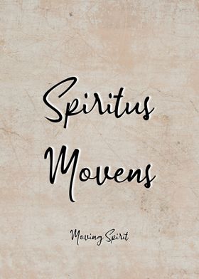 Latin Quote Spiritus Moven