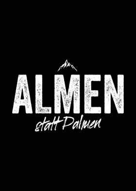 Almen Statt Palmen Wandern