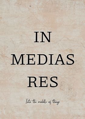 Latin Quote In Medias Res