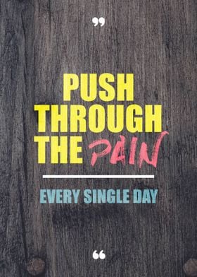 push through pain