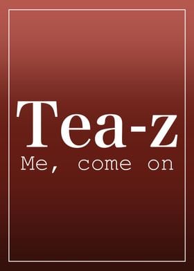 Funny Tea Quote