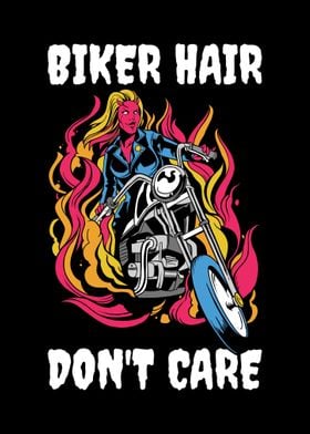 Biker Hair Dont Care