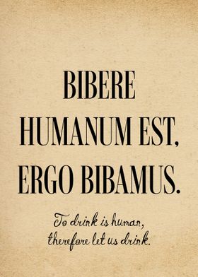 Latin Quote Let Us Drink