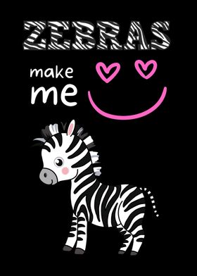 Zebras Make Me Smile