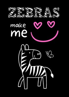 Zebras Make Me Smile