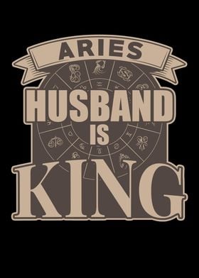 Aries Husband is King