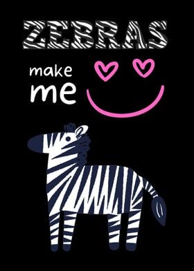 Zebras Make Me Smile