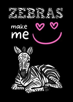 Zebras Make Me Smile