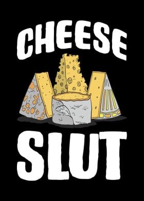 Slutty Cheese