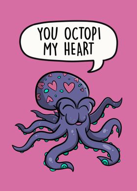 You Octopi My Heart