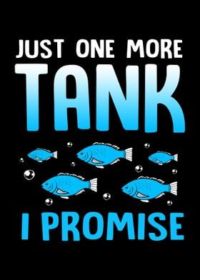 Just One More Tank