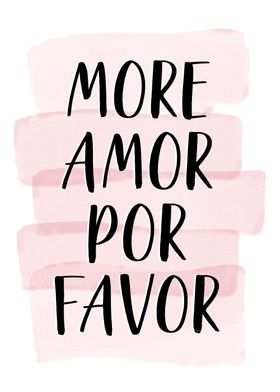 More Amor pink quote