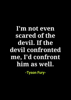 Tyson fury Quotes 