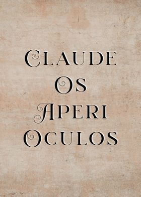 Latin Quote Claude Os