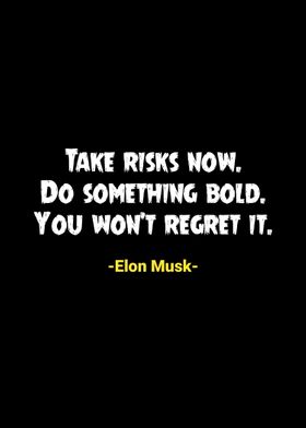 Elon Musk Quotes