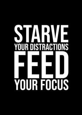 Feed your focus