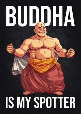 Buddha Is My Spotter Gym