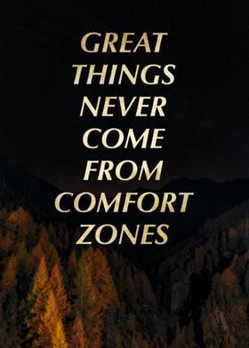 great things comfort zone