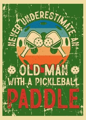 Old man pickleball paddle