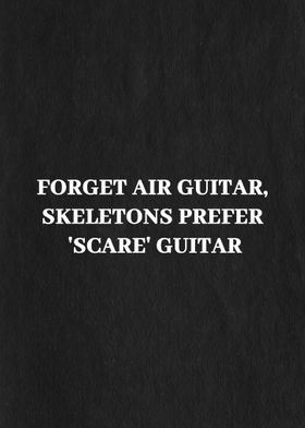 Forget air guitar