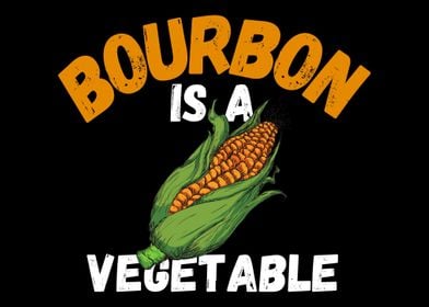 Bourbon Is A Vegetable