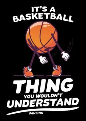 Its A Basketball Thing Yo