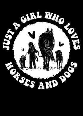 Girl Loves Horses And Dogs