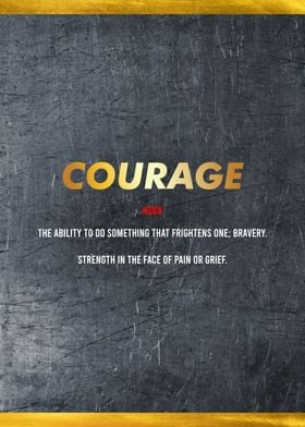 courage