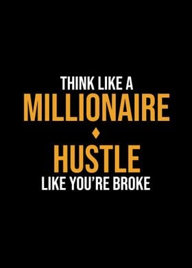 Think like a millionaire