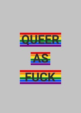 Queer As Fuck Society Art