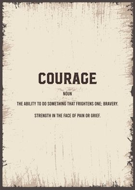 courage