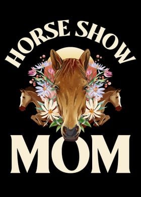 Horse Show Mom