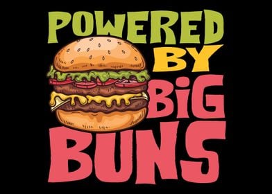 Powered By Big Buns