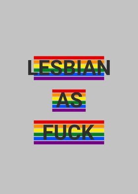 Lesbian As Fuck Pop Art