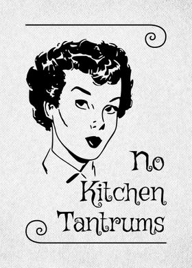 No Kitchen Tantrums Funny