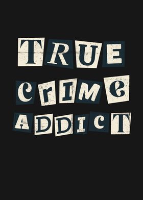 True Crime Addict Mystery