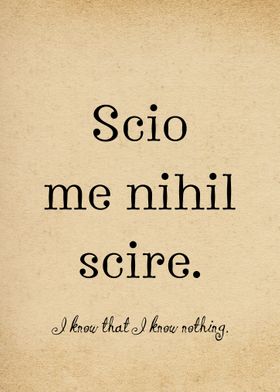 Scio Me Nihil Scire Latin