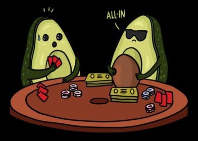 All In Avocado Poker