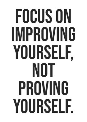 Focus On Improving