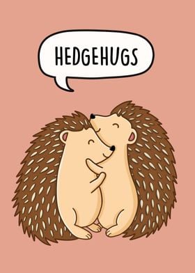 Hedgehugs