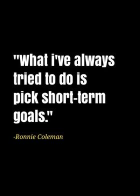 Ronnie Coleman quotes 