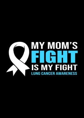 My Moms Fight Is My Fight