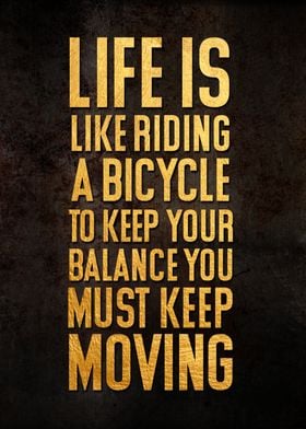 Life is like riding 