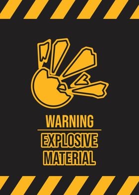 Explosive material sign
