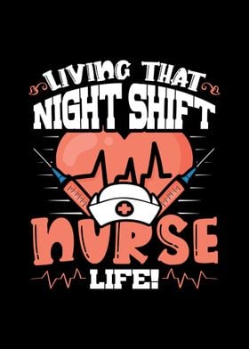 Night Shift Nurse