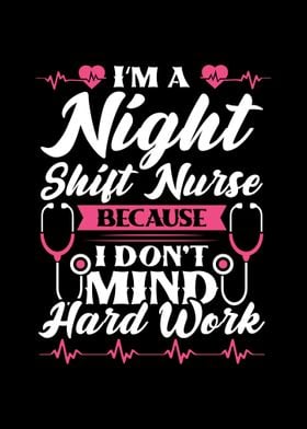 Night Shift Nurse