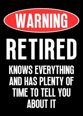 Warning Retired Funny