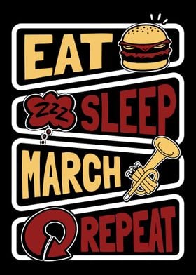 Marching Band Eat Sleep