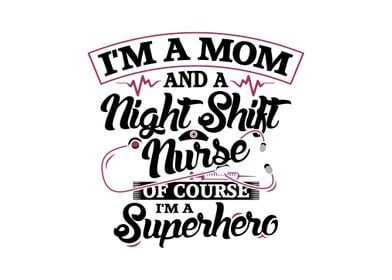 Night Shift Nurse