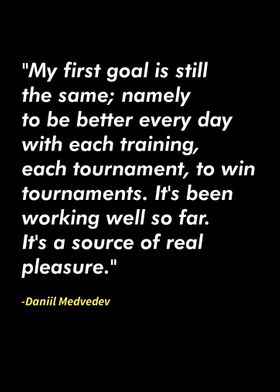 Daniil Medvedev quotes 